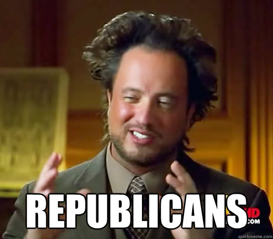  Republicans  Ancient Aliens