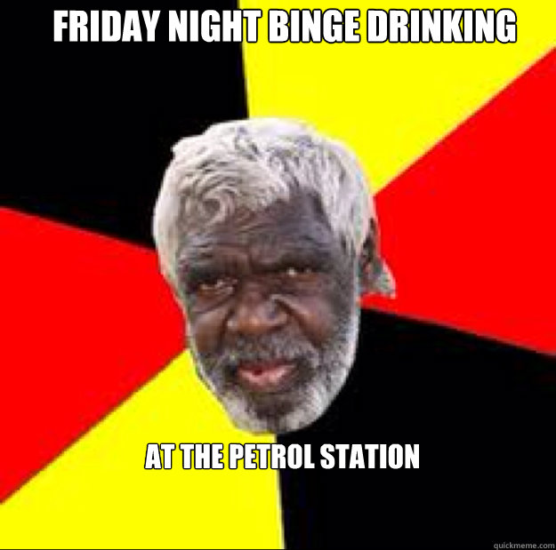 friday night binge drinking  at the petrol station  
