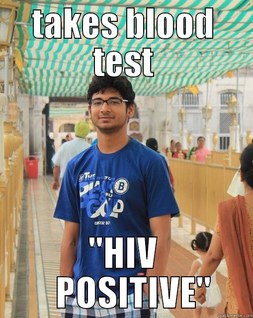 bad luck batra - TAKES BLOOD TEST 