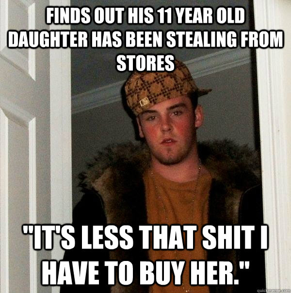 Finds out his 11 year old daughter has been stealing from stores 