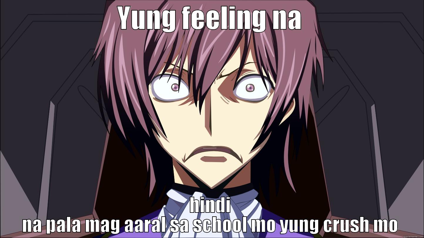 YUNG FEELING NA HINDI NA PALA MAG AARAL SA SCHOOL MO YUNG CRUSH MO Misc