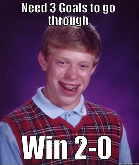 arsenal in the cl - NEED 3 GOALS TO GO THROUGH WIN 2-0 Bad Luck Brian