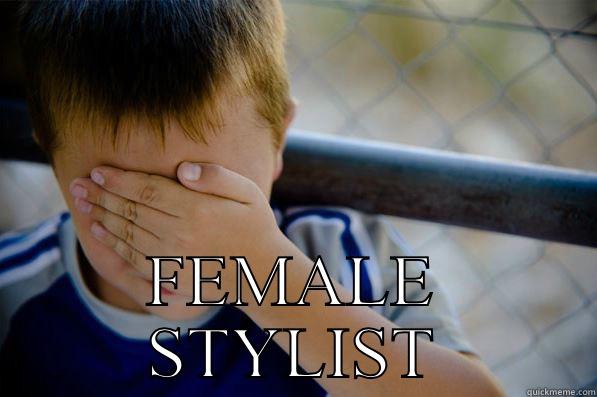  FEMALE STYLIST Confession kid