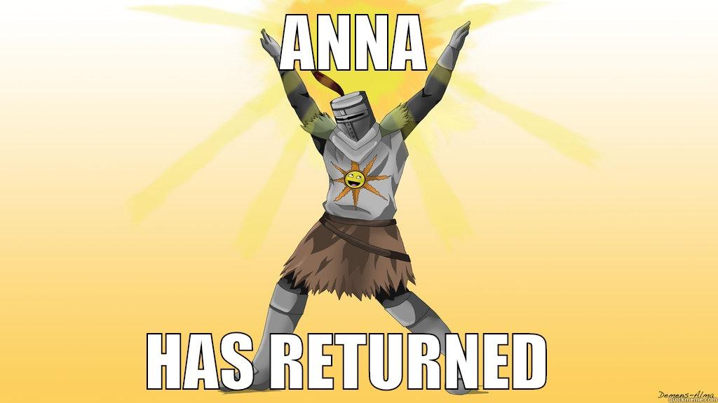 ANNA HAS RETURNED  Misc