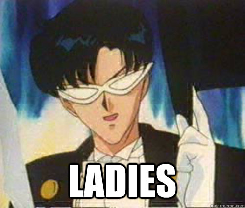  Ladies  tuxedo mask meme