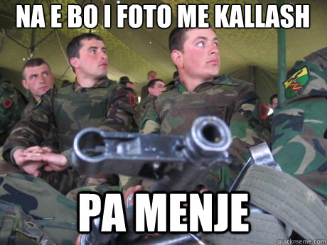 Na e bo i foto me kallash pa menje - Na e bo i foto me kallash pa menje  AKSH