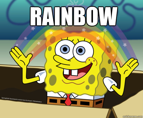  Rainbow   -  Rainbow    Spongebob rainbow