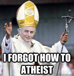  i forgot how to atheist -  i forgot how to atheist  Richard Dawkins