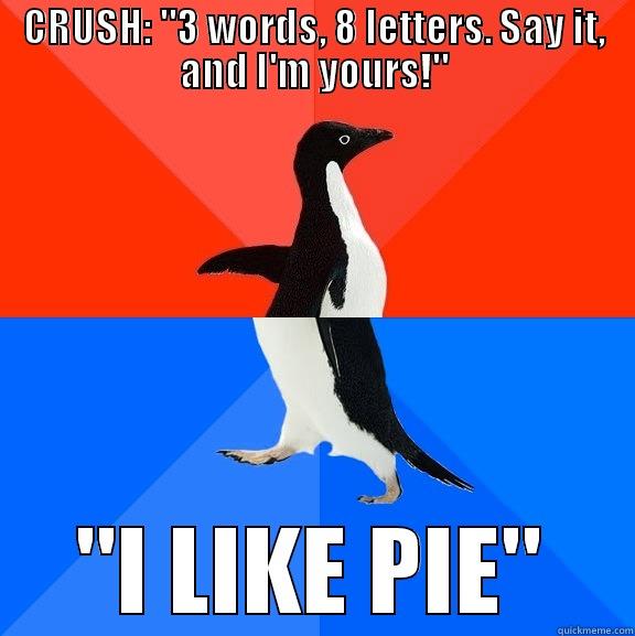 I LIKE PIE - CRUSH: 