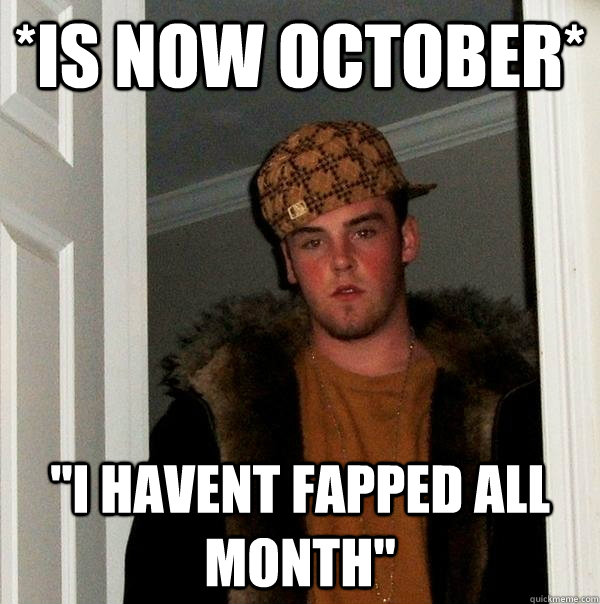 *Is now October* 