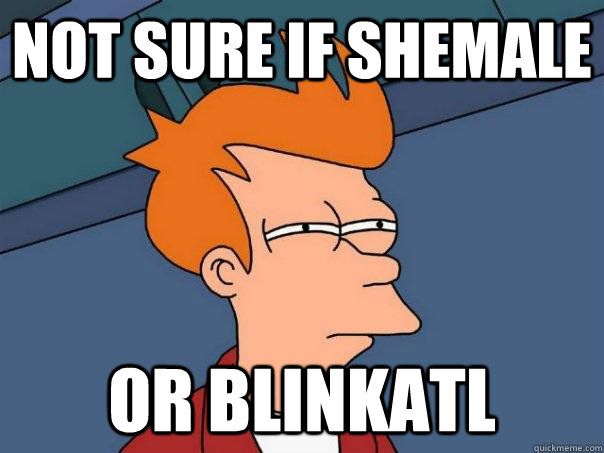 Not sure if shemale Or blinkatl  Futurama Fry