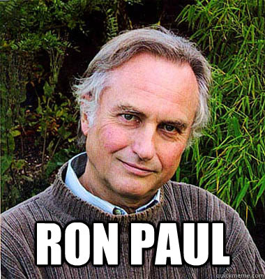  ron paul -  ron paul  Noble Richard Dawkins
