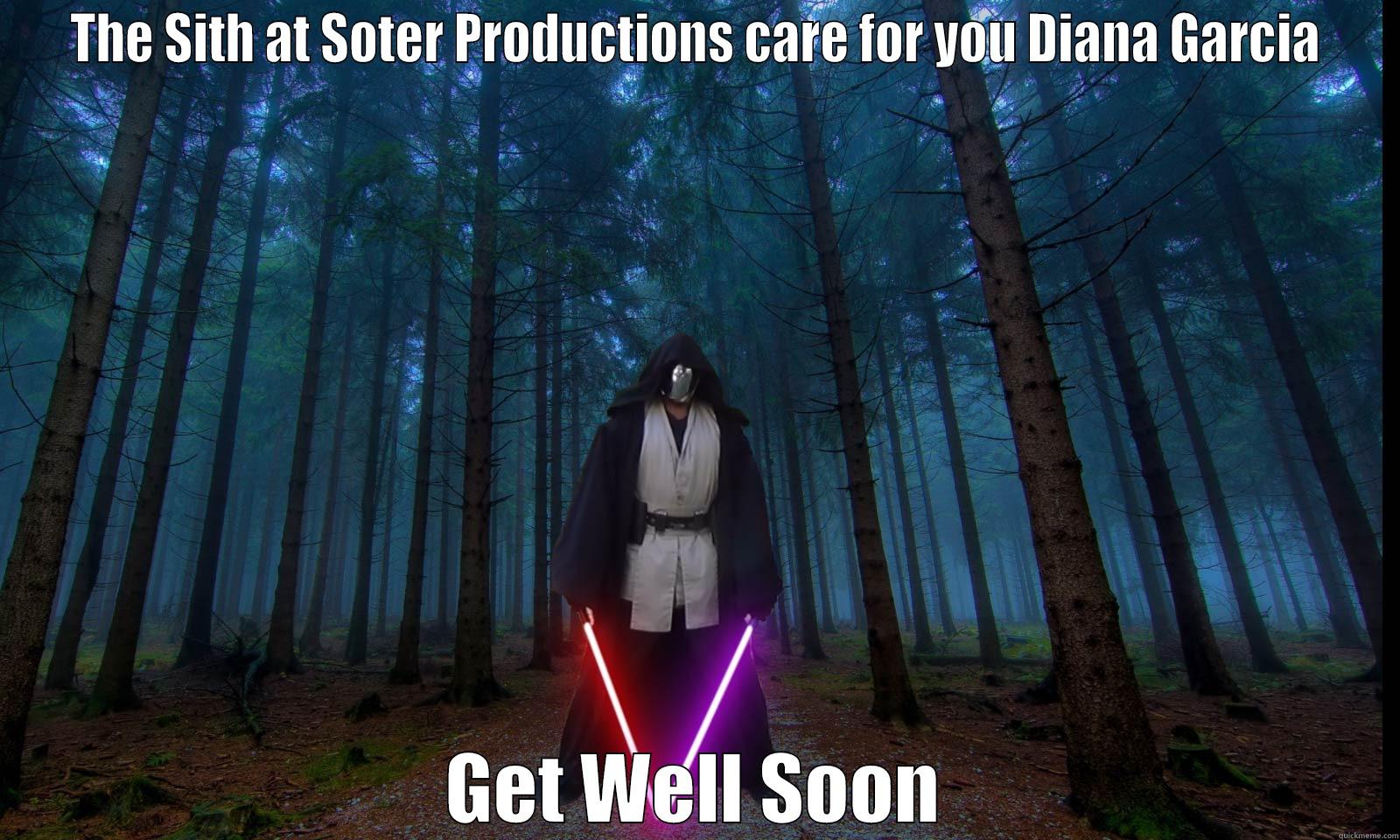 lmmfao lol lol - THE SITH AT SOTER PRODUCTIONS CARE FOR YOU DIANA GARCIA GET WELL SOON Misc