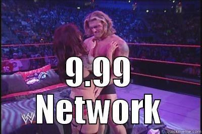 WWE Network -  9.99 NETWORK Misc