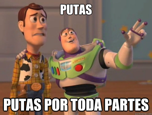 Putas Putas por toda partes  Buzz Lightyear