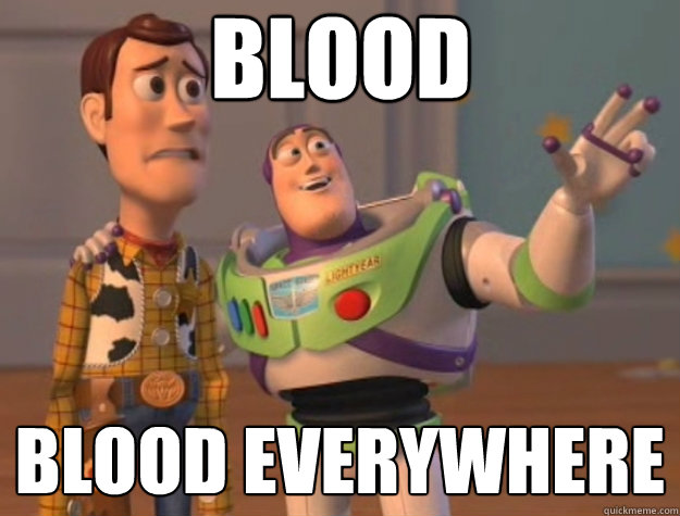 blood blood everywhere  Toy Story