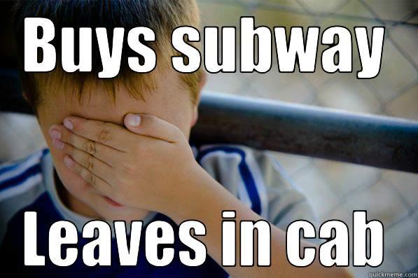 BUYS SUBWAY LEAVES IN CAB Confession kid