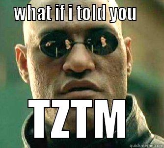 zantour ma9hour -   WHAT IF I TOLD YOU      TZTM Matrix Morpheus