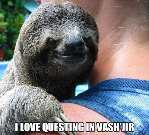  I love questing in Vash'Jir  Suspiciously Evil Sloth