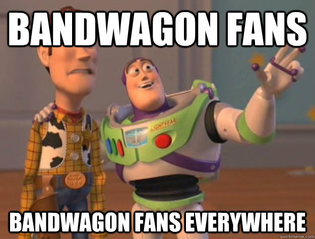 Bandwagon Fans Bandwagon Fans Everywhere  Buzz Lightyear