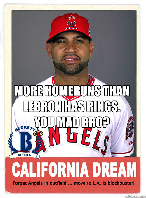 More Homeruns than Lebron has rings. You Mad Bro?  