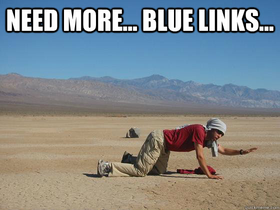 Need more... Blue links...   