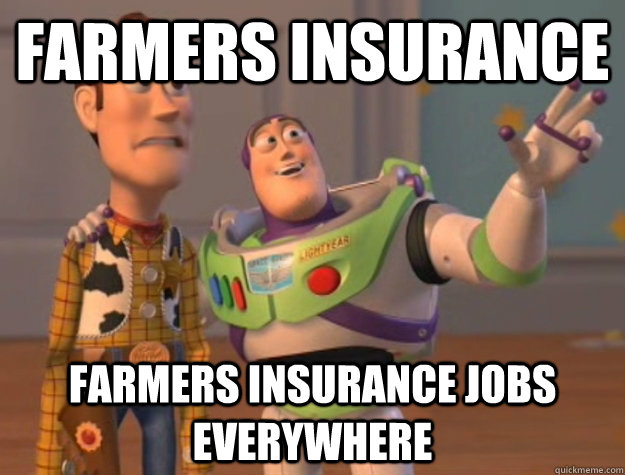 Farmers Insurance Farmers Insurance jobs everywhere - Farmers Insurance Farmers Insurance jobs everywhere  Buzz Lightyear