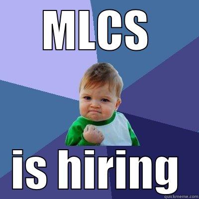 Work with us - MLCS IS HIRING Success Kid