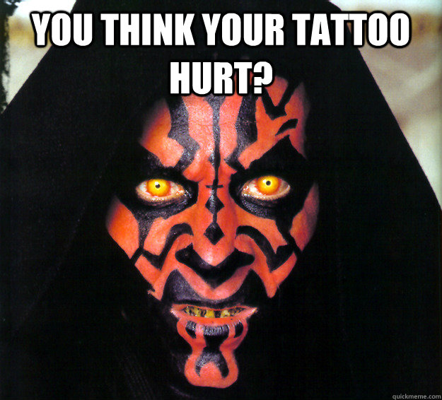 You think your tattoo hurt?   