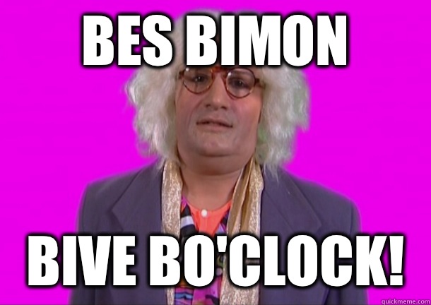 BES BIMON BIVE BO'CLOCK! - BES BIMON BIVE BO'CLOCK!  Misc