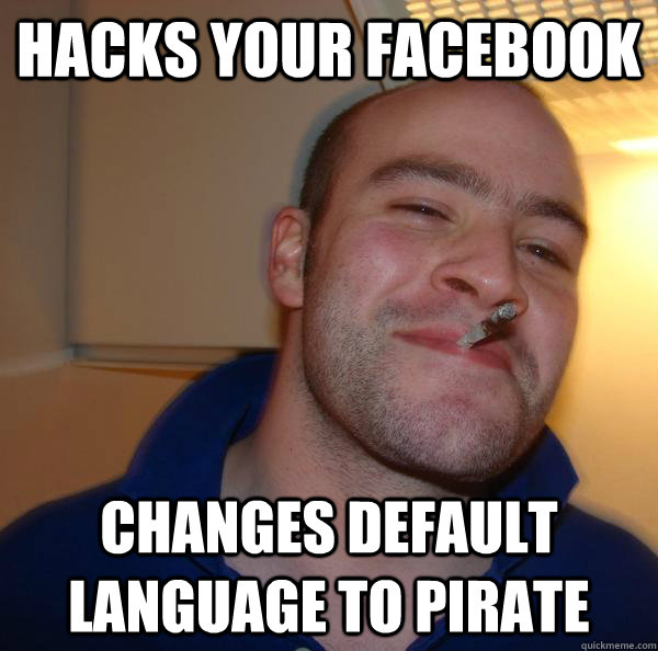 Hacks your facebook changes default language to Pirate - Hacks your facebook changes default language to Pirate  Misc