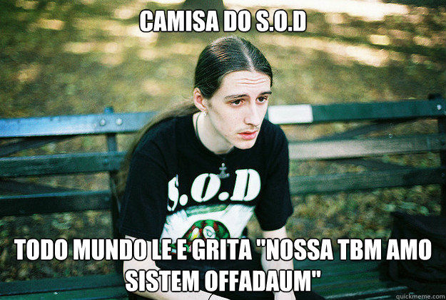 Camisa do S.O.D todo mundo le e grita 