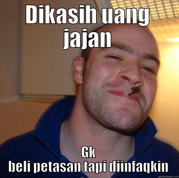 DIKASIH UANG JAJAN GK BELI PETASAN TAPI DIINFAQKIN Good Guy Greg 