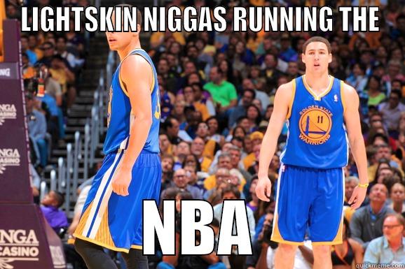 LIGHTSKIN NIGGAS RUNNING THE NBA Misc