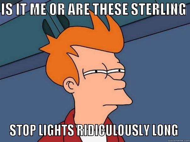 fK IT - IS IT ME OR ARE THESE STERLING  STOP LIGHTS RIDICULOUSLY LONG Futurama Fry