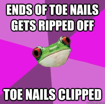 Ends of Toe Nails Gets Ripped off  Toe nails clipped  Foul Bachelorette Frog