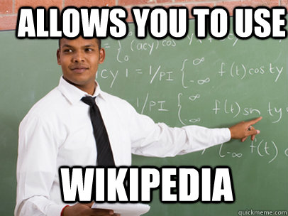 allows you to use Wikipedia   Good Guy Teacher