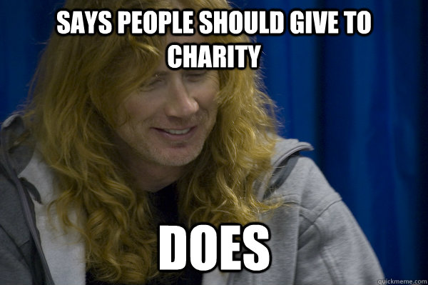 Says people should give to charity Does  