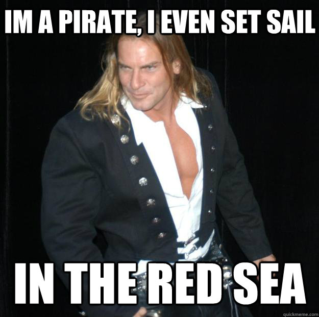 im a pirate, i even set sail in the red sea - im a pirate, i even set sail in the red sea  Porno Pirate