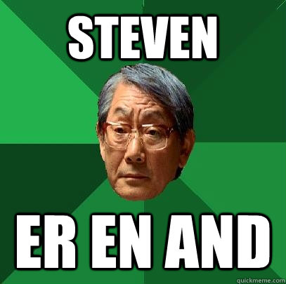 Steven er en and  High Expectations Asian Father