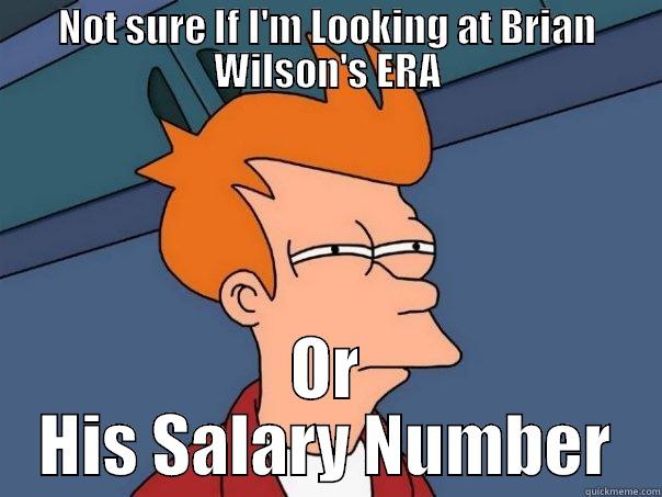 NOT SURE IF I'M LOOKING AT BRIAN WILSON'S ERA OR HIS SALARY NUMBER Futurama Fry