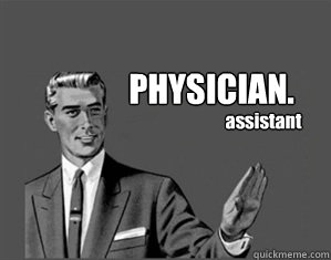 PHYSICIAN. assistant  Grammar Guy