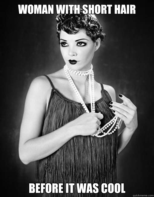 woman with Short hair before it was cool - woman with Short hair before it was cool  Flapper