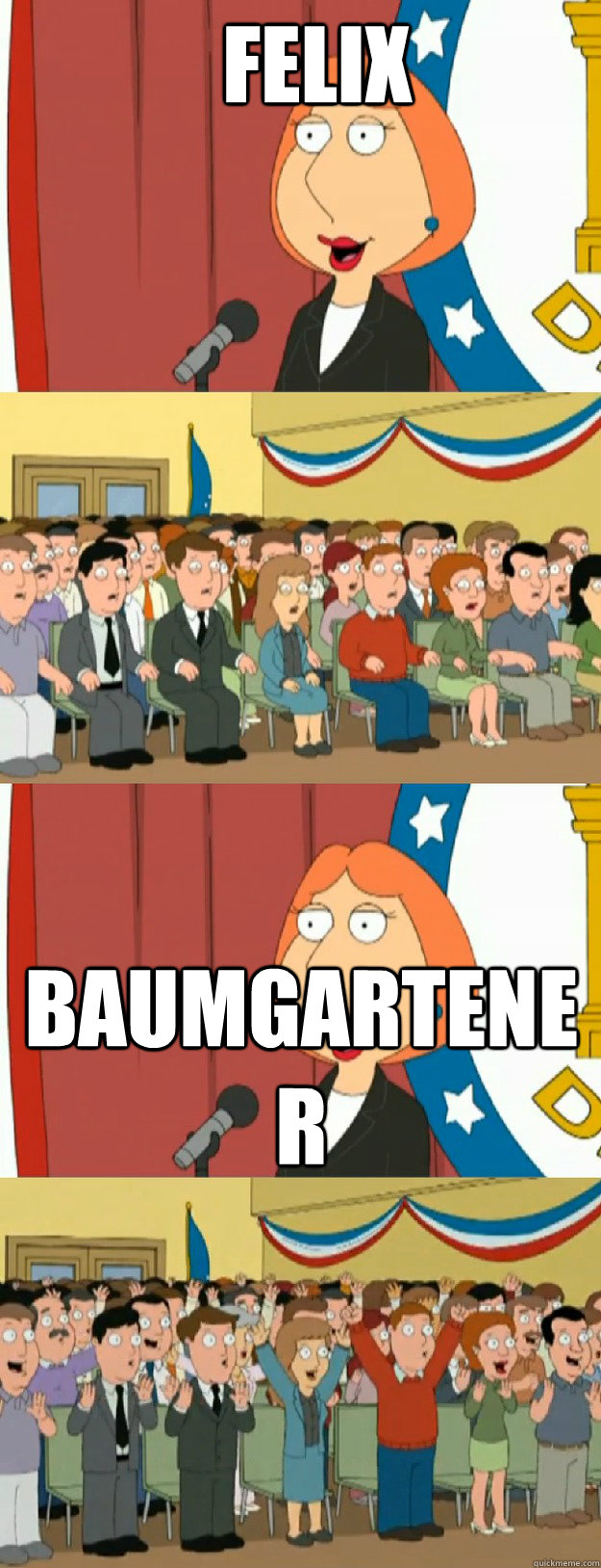 Felix Baumgartener  Lois Griffin