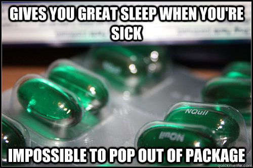 gives you great sleep when you're sick impossible to pop out of package  