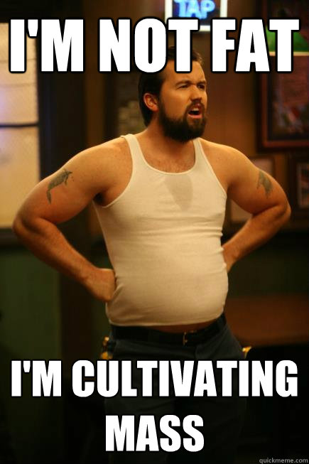 I'm Not Fat I'm Cultivating Mass - I'm Not Fat I'm Cultivating Mass  Fat Mac