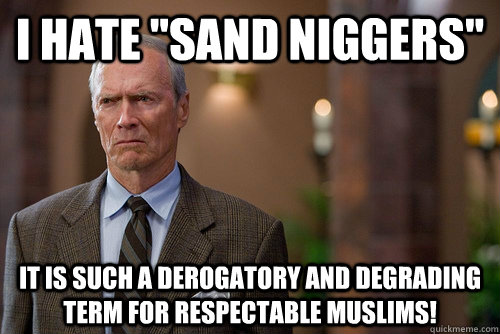 i-hate-sand-niggers-it-is-such-a-derogatory-and-degrading-term-for