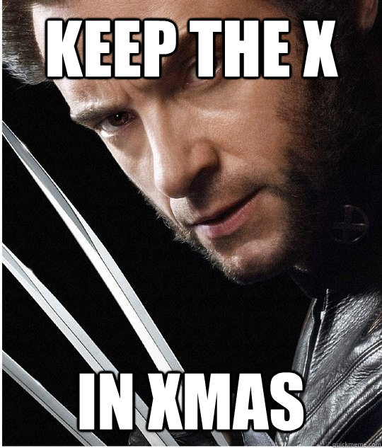 Keep The X In Xmas  Wolverine claws