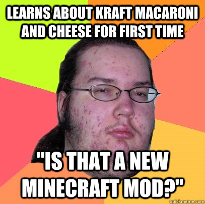 Learns about Kraft macaroni and cheese for first time 