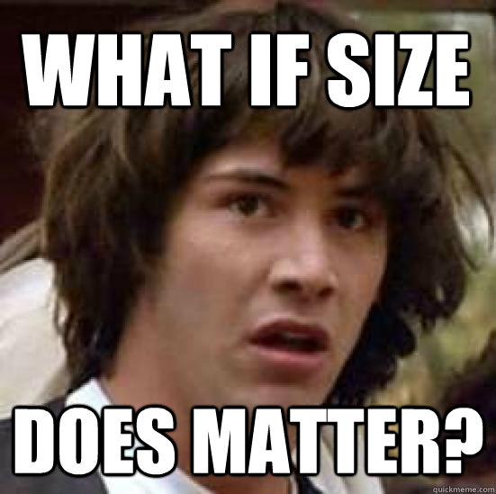 what if size does matter?  conspiracy keanu